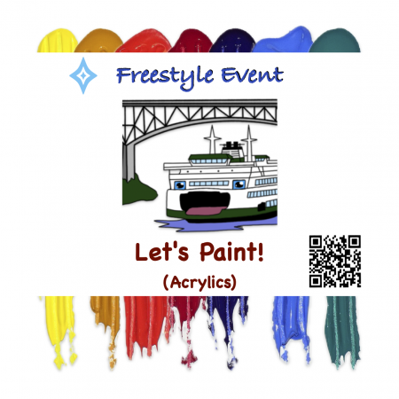 Let's Paint! Acrylics: Freestyle & Open Studio - Apr 27th 1PM to 7PM (Freeland)