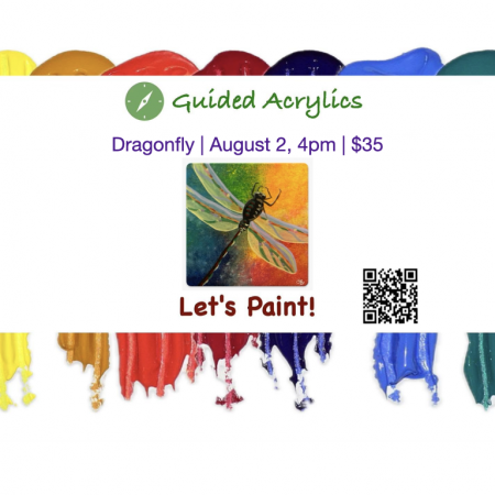 Let's Paint! Acrylics: Colorful Dragonfly - Aug 2nd 4:00PM (Freeland)