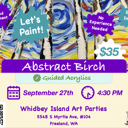 Let's Paint! Acrylics: Abstract Birch - Sept 27th 4:30PM (Freeland)